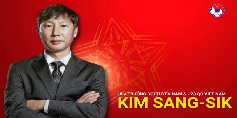 Kim Sang Sik chính thức trở thành HLV trưởng của ĐTQG Việt Nam